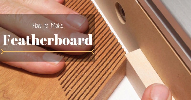 how-to-make-a-feather-board