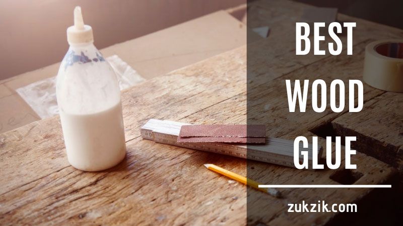 best wood glue