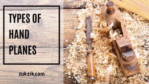 What Are The Types Of Hand Planes That Every DIYer Needs to Know?