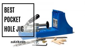 The Best Pocket Hole Jig For Woodworkers: Review And Guide