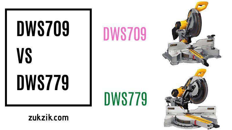 dws709 vs dws779
