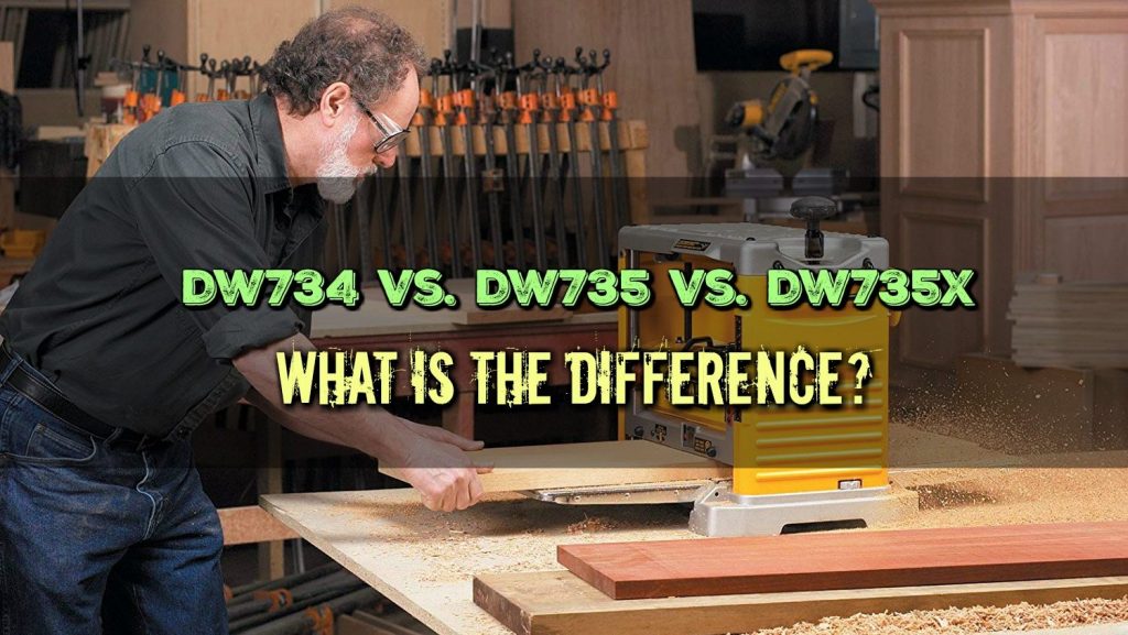 Dw734 Vs Dw735 Vs Dw735x What Is The Difference?