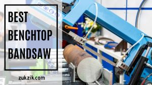The Best Benchtop Bandsaw: How to Choose One and What to Look for?