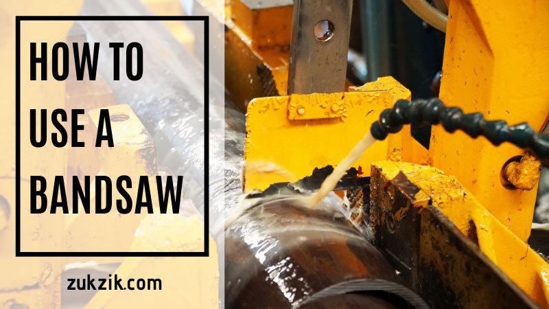 how to use a bandsaw