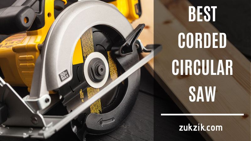 best corded circular saw