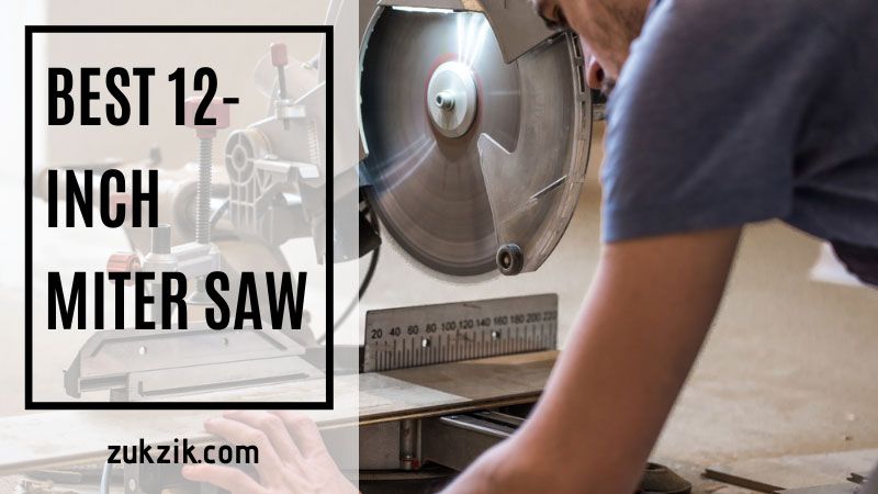 best 12-inch miter saw