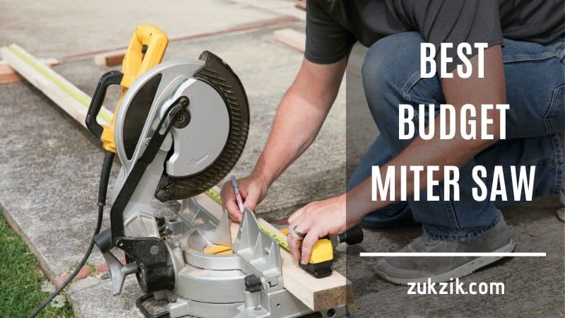 best budget miter saw